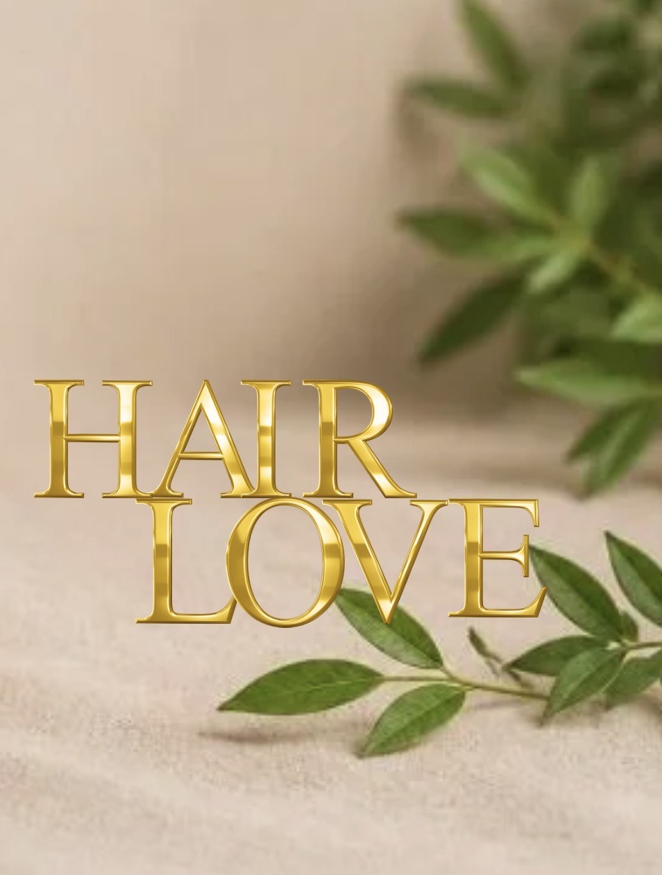 HAIR LOVE